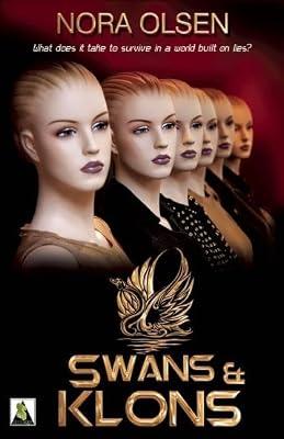 Swans & Klons by Olsen, Nora | Paperback | Young Adult Fiction