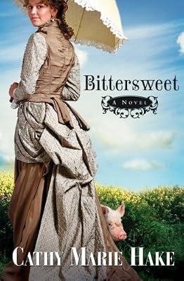 Bittersweet by Hake, Cathy Marie | Hardcover