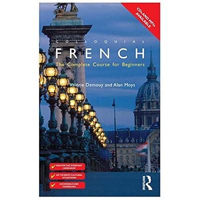 Colloquial French: The Complete Course for Beginners (Colloquial Series) by Moys, Alan; Demouy, Valérie | Paperback | Language Teaching & Learning Material & Coursework