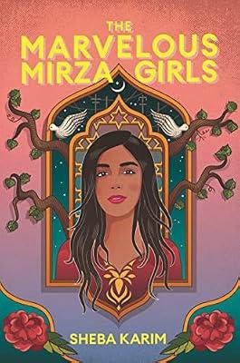 The Marvelous Mirza Girls by Karim, Sheba | Paperback | Young Adult Fiction