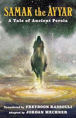 Samak the Ayyar: A Tale of Ancient Persia | Paperback | Fiction