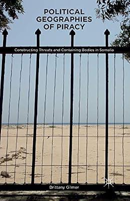 Political Geographies of Piracy: Constructing Threats and Containing Bodies in Somalia by Loparo, Kenneth A.; VandeBerg, B. | Paperback | Development Studies