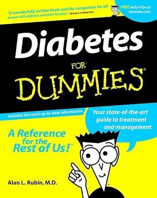 Diabetes For Dummies® by Rubin MD, Alan L. | Paperback | Coping With Illness & Specific Conditions