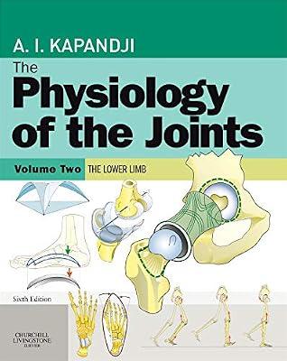 Lower Limb (v. 2) (Physiology of the Joints) by Kapandji, I. A. | Paperback | Regional Physiology
