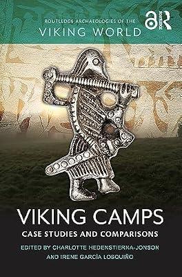 Viking Camps: Case Studies and Comparisons (Routledge Archaeologies of the Viking World) | Paperback | Social Science
