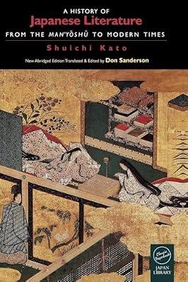 A History of Japanese Literature: From the Man'Yoshu to Modern Times by Kato, Shuichi | Paperback | Social Science