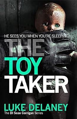 The Toy Taker by Luke Delaney | Paperback | Crime And