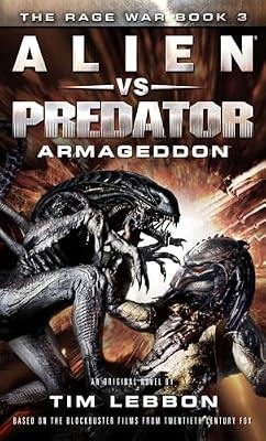 Alien vs. Predator: Armageddon by Lebbon, Tim | Mass_Market | Fiction