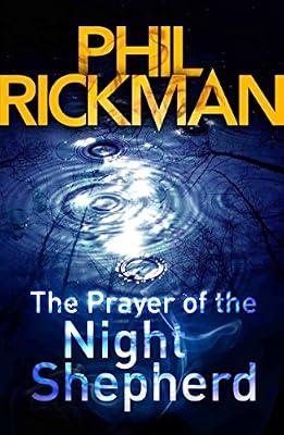 The Prayer of the Night Shepherd: The sixth gripping novel in the bestselling series from the master of the supernatural thriller by Phil Rickman | Paperback | Crime & Mystery