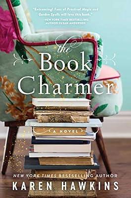 The Book Charmer, Volume 1 (Dove Pond Series) by Hawkins, Karen | Hardcover | Fiction