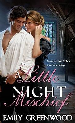 A Little Night Mischief by Greenwood, Emily | Paperback