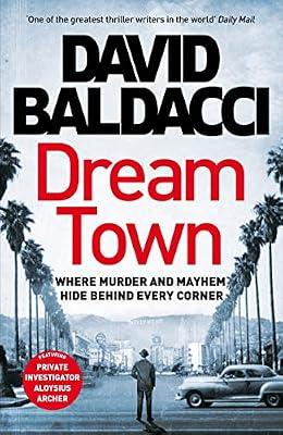 Dream Town by Baldacci, David | Hardcover | Historical Mysteries