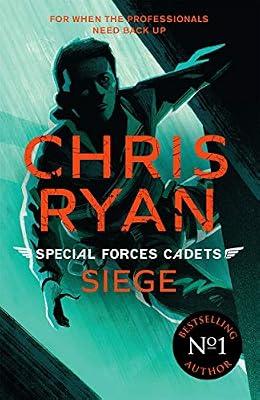 Special Forces Cadets 1: Siege by Ryan, Chris | Paperback | Juvenile Fiction
