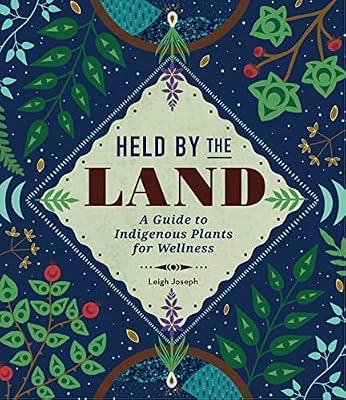 Held by the Land by Joseph, Leigh | Hardcover | Indigenous Peoples