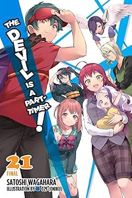 The Devil Is a Part-Timer!, Vol. 21 (light novel) by Wagahara, Satoshi | Paperback | Fantasy