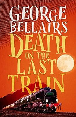 Death on the Last Train by Bellairs, George | Paperback | Fiction