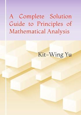 A Complete Solution Guide to Principles of Mathematical Analysis | Paperback 2