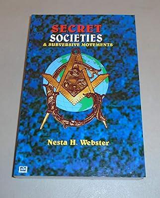 Secret Societies and Subversive Movements by Webster, Nesta Helen | Paperback | Espionage & Secret Services
