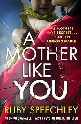 A Mother Like You by Speechley, Ruby | Paperback | Crime & Mystery