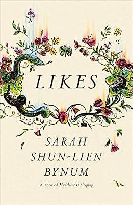 Likes by Bynum, Sarah Shun-lien | Hardcover | Short Stories (Single Author)