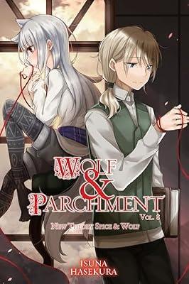 Wolf & Parchment: New Theory Spice & Wolf, Vol. 8 (light novel) (Wolf & Parchment, 8) by Hasekura, Isuna | Paperback | Fiction