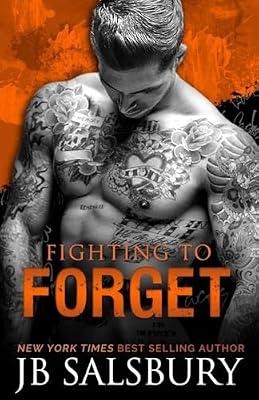 Fighting to Forget by Salsbury, J. B. | Paperback | Fiction