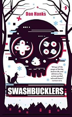 Swashbucklers by Hanks, Dan | Paperback | Fiction