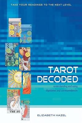 Tarot Decoded by Hazel, Elizabeth | Paperback | Body