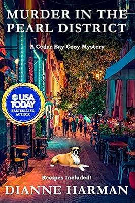 Murder in the Pearl District: 5 (Cedar Bay Cozy Mystery) by Harman, Dianne | Paperback | Crime & Mystery