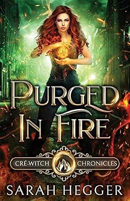 Purged In Fire by Hegger, Sarah | Paperback | Fantasy Romance