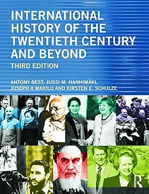 International History of the Twentieth Century and Beyond by BEST | Paperback | History