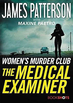 The Medical Examiner by Patterson, James; Paetro, Maxine | Paperback | Fiction
