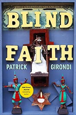 Blind Faith by Girondi, Patrick | Hardcover | Fiction