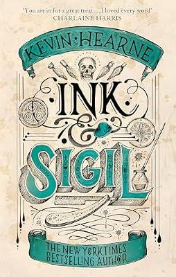 INK & SIGIL by Hearne, Kevin | Paperback | Fantasy