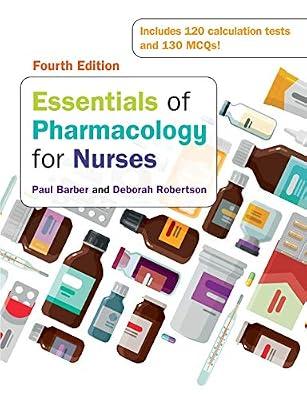 Essentials of Pharmacology for Nurses by Barber, Paul; Robertson, Deborah | Paperback | Medical