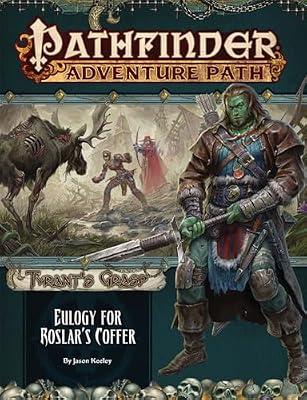 Pathfinder Adventure Path: Eulogy for Roslar's Coffer (Tyrant's Grasp 2 of 6) by Keeley, Jason | Paperback | Games & Activities