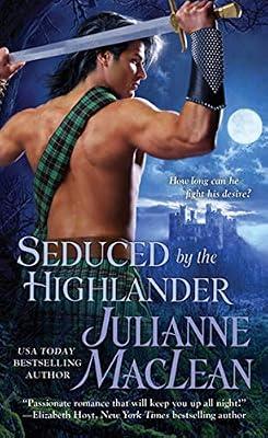 Seduced by the Highlander (The Highlander Series, 3) by MacLean, Julianne | Mass_Market | Fiction