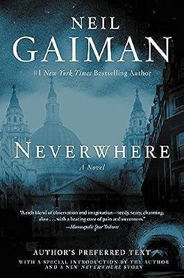 Neverwhere: Author's Preferred Text by Gaiman, Neil | Hardcover | Fiction