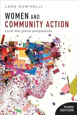 Women and Community Action: Local and Global Perspectives (BASW/Policy Press Titles) by Dominelli, Lena | Hardcover | Social Welfare & Social Services