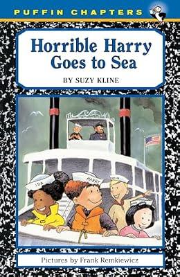 Horrible Harry Goes to Sea: 13 by Kline, Suzy | Paperback | Juvenile Fiction