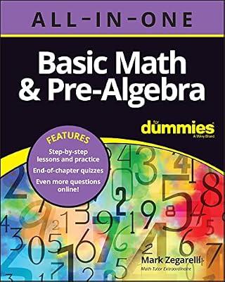 Basic Math & Pre-Algebra All0in-One For Dummies (+ Chapter Quizzes Online) by Zegarelli, Mark | Paperback | Mathematics