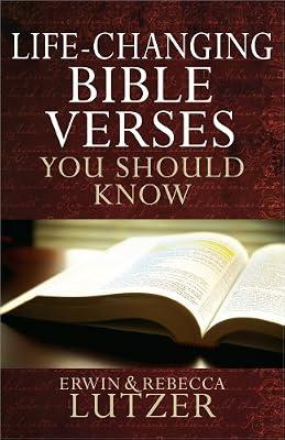 Life-Changing Bible Verses You Should Know by Lutzer, Erwin W.; Lutzer, Rebecca | Paperback | Religion