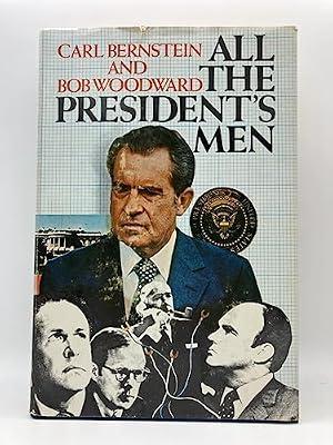 ALL PRESIDENTS MEN by Bernstein, Peter L. | Hardcover