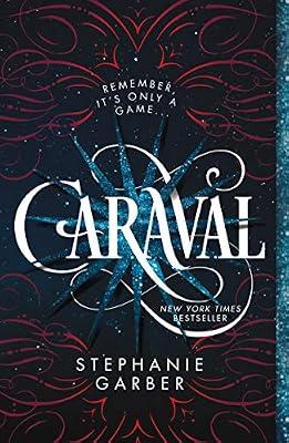 Caraval: A Caraval Novel by Stephanie Garber | Paperback | Young Adult Fiction