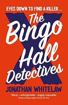 The Bingo Hall Detectives by Whitelaw, Jonathan | Paperback | Fiction