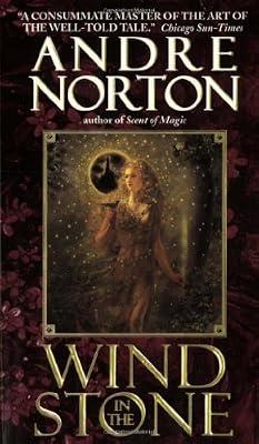 Wind in the Stone by Norton, Andre | Mass_Market