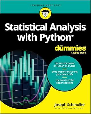 Statistical Analysis With Python for Dummies (For Dummies (Computer/Tech)) by Schmuller, Joseph | Paperback | Computers
