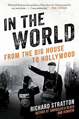 In the World by Stratton, Richard | Hardcover | True Crime