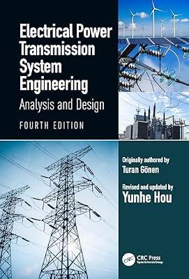 Electrical Power Transmission System Engineering: Analysis and Design by Hou, Yunhe | Hardcover | Energy