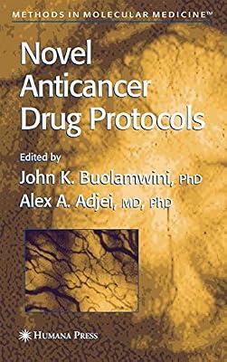 Novel Anticancer Drug Protocols: 85 (Methods in Molecular Medicine) | Hardcover | Pharmacology